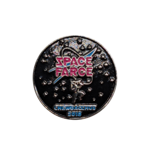 2019 Space Farce Pin