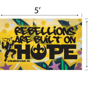 2026 Rebellions Are Built On HOPE Flag